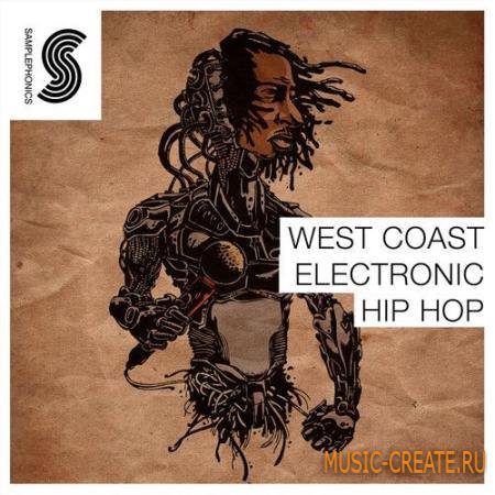 Samplephonics - West Coast Electronic Hip-Hop (MULTiFORMAT) - сэмплы Hip Hop, West Coast