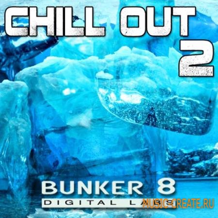 Bunker 8 - Chillout 2 (ACiD WAV AiFF MIDI) - сэмплы Chillout