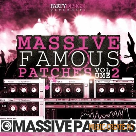 Party Design - Massive Famous Patches Vol 2 (Massive presets)