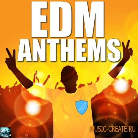 Mainstream Sounds - EDM Anthems (WAV MIDI) - сэмплы EDM