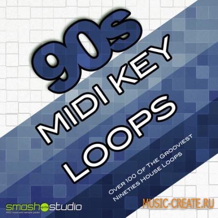 Smash Up The Studio - 90s MIDI Key Loops (MIDI)