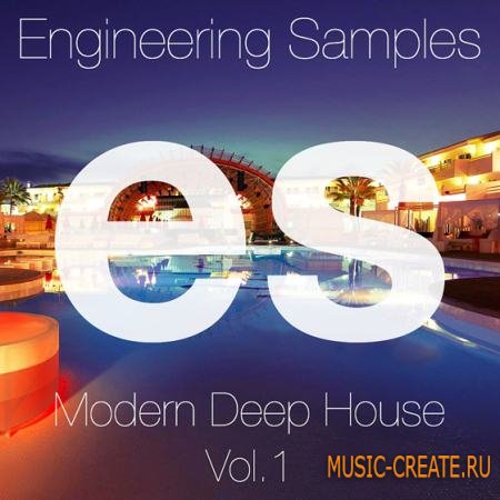 Engineering Samples - Modern Deep House (WAV) - сэмплы Deep House