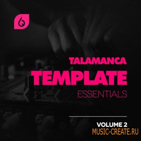 Freshly Squeezed Samples - Talamanca Template Essentials Vol.2 (FL Studio Project)