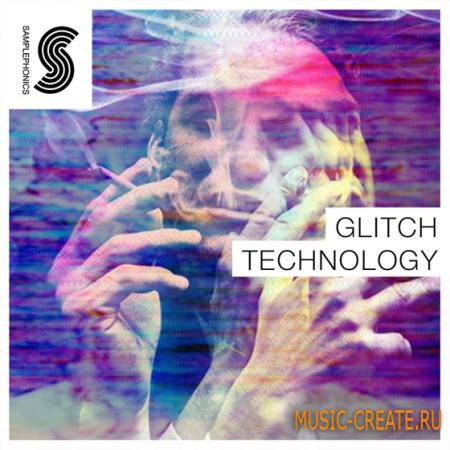 Samplephonics - Glitch Technology (MULTiFORMAT) - сэмплы Glitch
