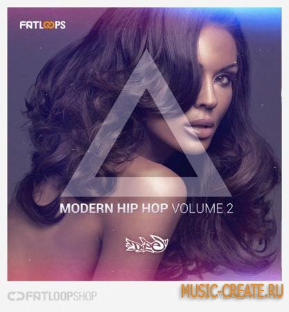 FatLoud - Modern Hip Hop Vol.2 (ACiD WAV AiFF) - сэмплы Hip Hop