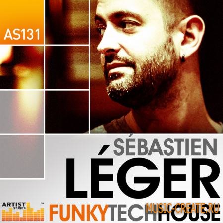 Loopmasters - Sebastien Leger: Funky Tech House (MULTiFORMAT) - сэмплы Funky Tech House