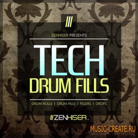 Zenhiser - Tech Drum Fills (WAV) - сэмплы Tech House, Techno, Minimal