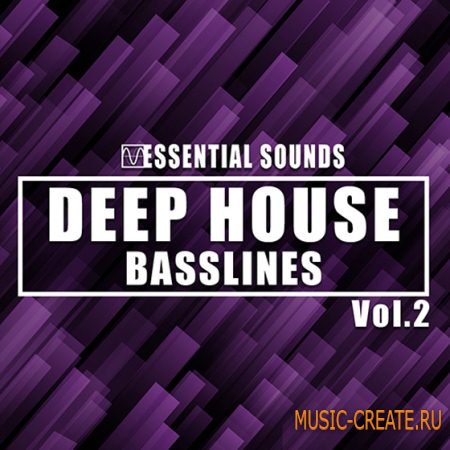 Essential Sounds - Deep House Basslines Vol.2 (WAV MiDi) - сэмплы Deep House