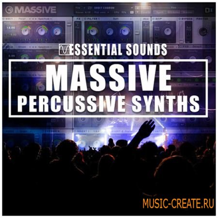 Essential Sounds - Massive Percussive Synths (Massive presets)