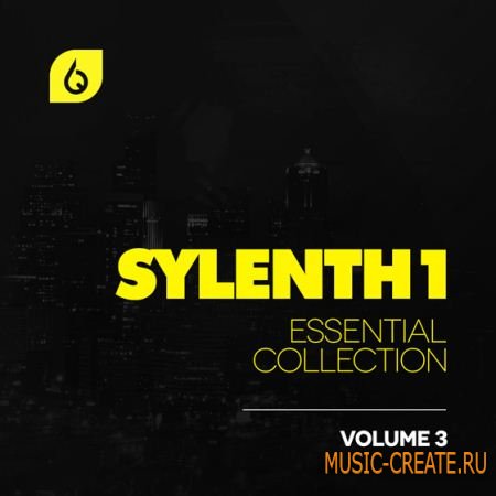 Freshly Squeezed Samples - Sylenth1 Essential Collection Vol.3 (Sylenth presets)