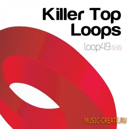 Loop 49 - Killer Top Loops (WAV) - сэмплы tech, house, minimal, deep