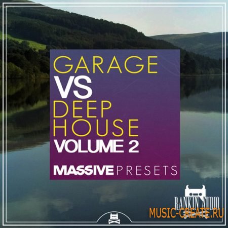 Rankin Audio - Garage vs Deep House Massive Presets Vol.2 (Massive presets)