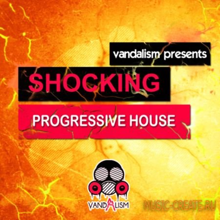 Vandalism - Shocking Progressive House (Sylenth Presets)