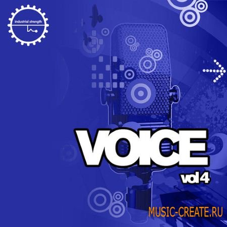 Industrial Strength Records - Voice Vol.4 (WAV MiDi) - вокальные сэмплы