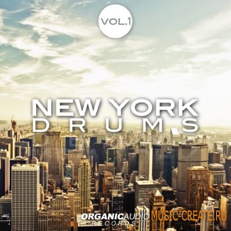 Organic Audio Records - New York Drums Vol.1 (WAV) - сэмплы ударных