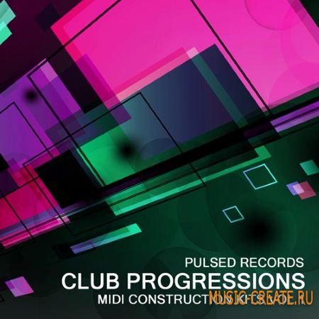 Pulsed Records - Club Progressions Vol.1 (MiDi)