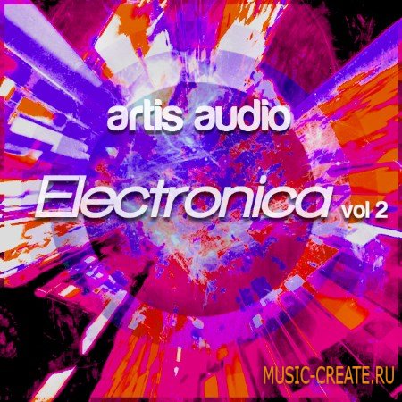 Artis Audio - Electronica Vol.2 (WAV MiDi) - сэмплы EDM, Underground House