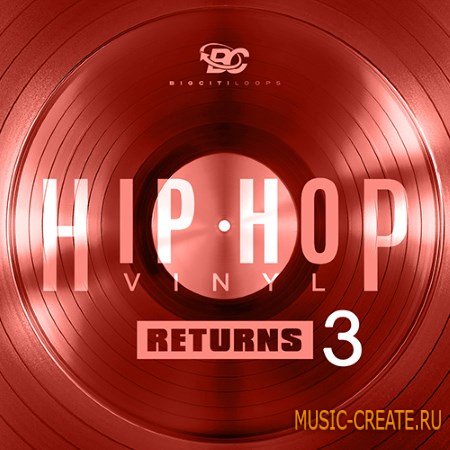Big Citi Loops - Hip Hop Vinyl Returns 3 (WAV) - сэмплы Hip Hop