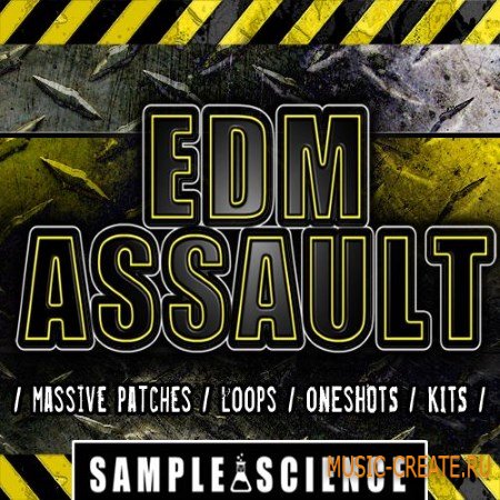 Sample Science - EDM Assault (WAV MiDi Ni Massive) - сэмплы EDM