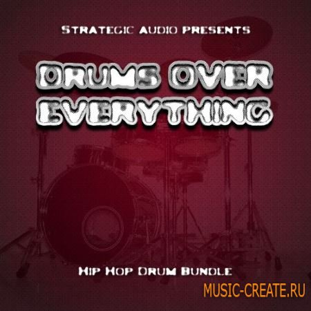 Strategic Audio - Drums Over Everything (ACiD WAV AiFF) - сэмплы ударных