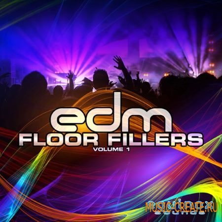 Equinox Sounds - EDM Floor Fillers Vol.1 (WAV MiDi) - сэмплы EDM