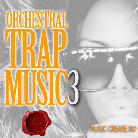 Fox Samples - Orchestral Trap Music Vol.1-3 (WAV MIDI) - сэмплы Trap