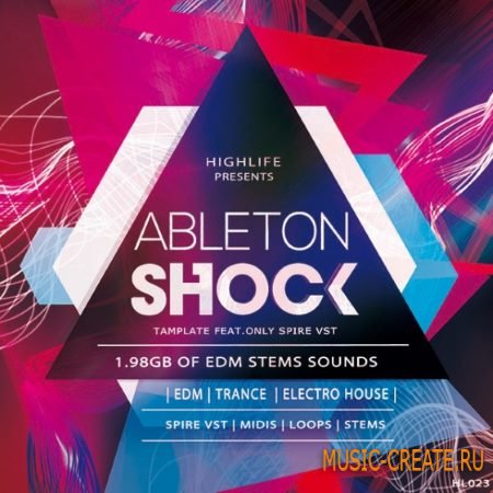 HighLife Samples - Ableton Shock (Ableton Live Template)