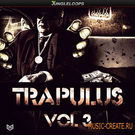 Jungle Loops - Trapulus Vol.3 (WAV MiDi) - сэмплы Trap, Dirty South