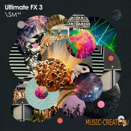 Sample Magic - Ultimate FX 3 (MULTiFORMAT) - звуковые эффекты