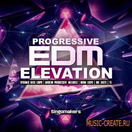 Singomakers - Progressive EDM Elevation (WAV REX MiDi NMSV) - сэмплы Progressive EDM