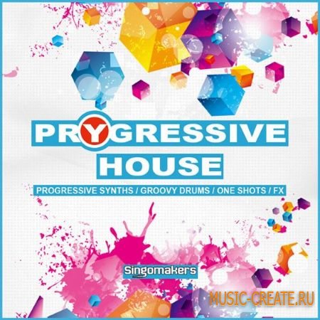 Singomakers - Prygressive House (WAV MiDi REX2) - сэмплы Progressive House