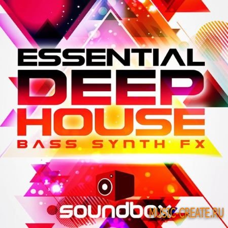 Soundbox - Deep House Bass Synths and FX (WAV) - сэмплы Deep House