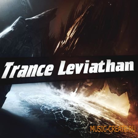 Trance Euphoria - Trance Leviathan (WAV MiDi) - сэмплы Trance