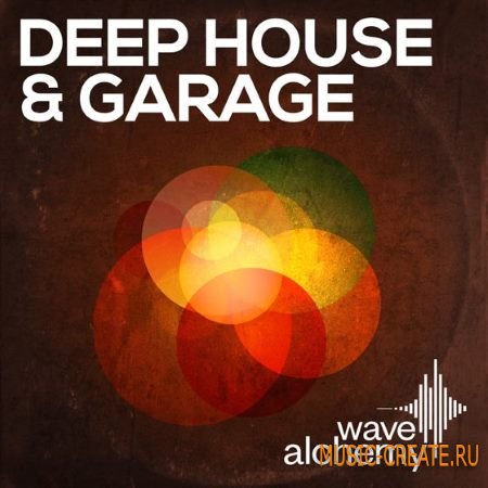 Wave Alchemy - Deep House and Garage (MULTiFORMAT) - сэмплы Deep House, Garage