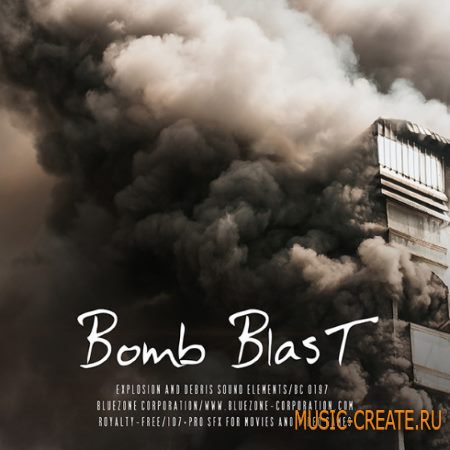 Bluezone Corporation - Bomb Blast Explosions and Debris Sound Elements (WAV AiFF) - звуковые эффекты