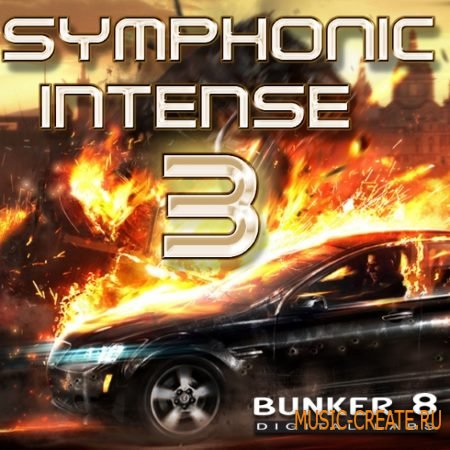 Bunker 8 Digital Labs - Symphonic Intense 3 (ACiD WAV MiDi AiFF) - кинематографические сэмплы