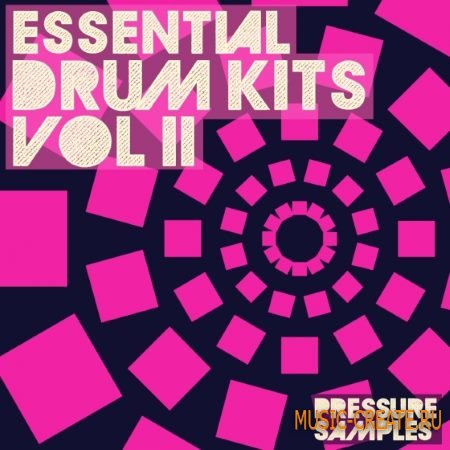 Pressure Samples - Essential Drum Kits Vol.2 (WAV) - сэмплы ударных