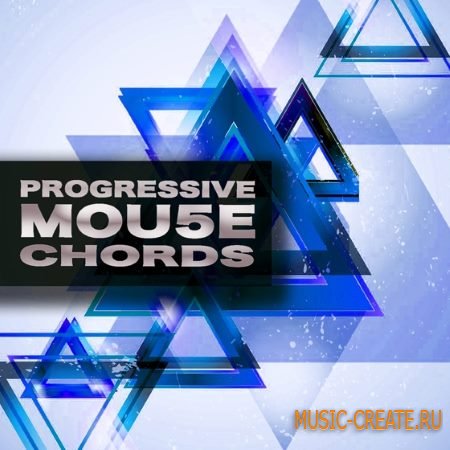 Pulsed Records - Progressive Mou5e Chords (WAV MiDi) - сэмплы Progressive House, Pop, Electro