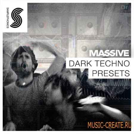 Samplephonics - Massive Dark Techno Presets (Massive presets)