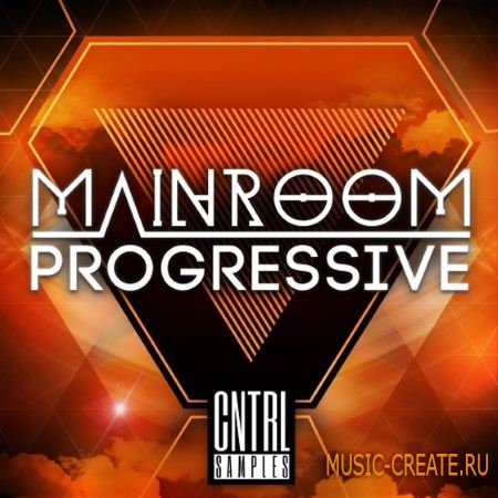 CNTRL Samples - Mainroom Progressive (WAV MiDi Sylenth) - сэмплы EDM