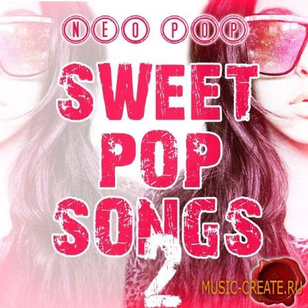 Fox Samples - Neo Pop Sweet Pop Songs 2 (WAV MiDi) - сэмплы Pop