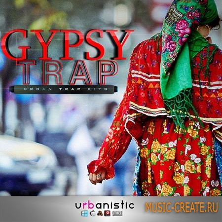 Urbanistic - Gypsy Trap (MULTiFORMAT) - сэмплы Trap