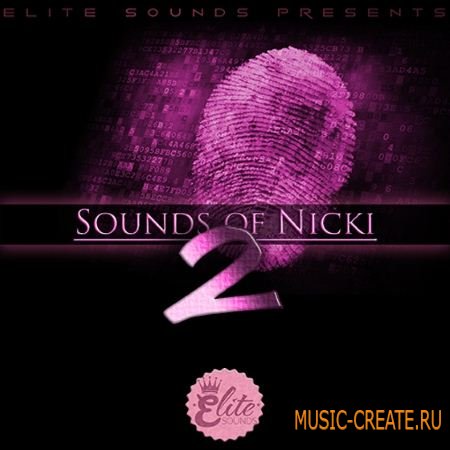 Elite Sounds - Sounds Of Nicki 2 (WAV MiDi) - сэмплы Hip Hop, Pop