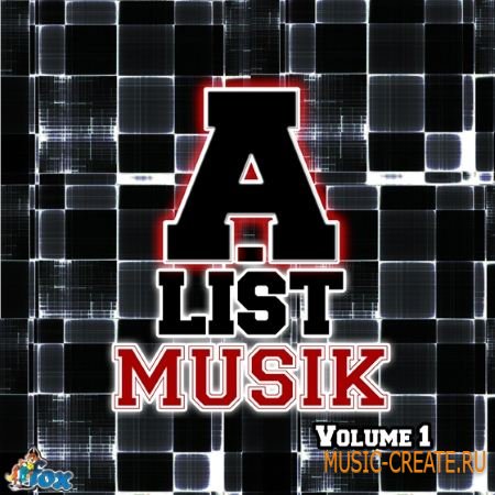 Fox Samples - A-List Musik Vol.1 (WAV MiDi) - сэмплы Hip Hop