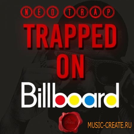 Fox Samples - Neo Trap Trapped On Billboard (WAV MiDi) - сэмплы Trap
