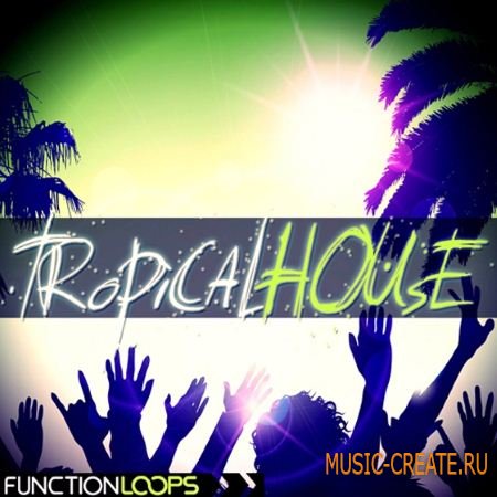 Function Loops Tropical House For Spire (Spire presets)