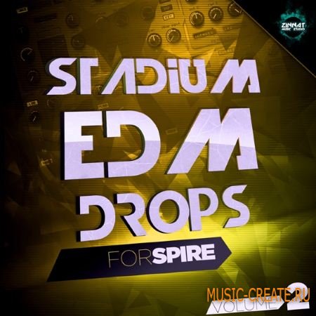 Mainroom Warehouse - Stadium EDM Drops 2 For SPiRE (WAV MiDi SBF SPF) - сэмплы EDM
