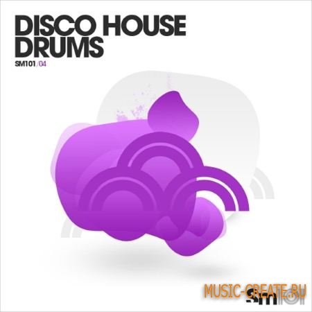 SM101 - Disco House Drums (WAV) - сэмплы ударных