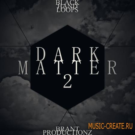 Black Hand Loops - Dark Matter 2 (ACiD WAV MiDi AiFF) - сэмплы Hip Hop