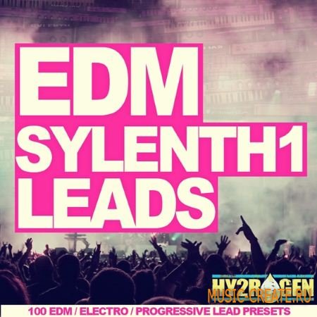 Hy2rogen - EDM Sylenth1 Leads (Sylenth1 presets)